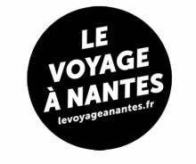 Activités touristiques Nantes Le Voyage à Nantes